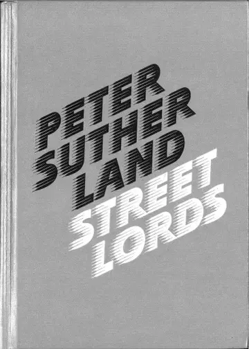 Peter Sutherland Street Lords