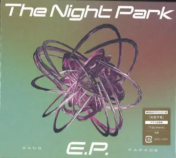 GANG PARADE The Night Park E.P.