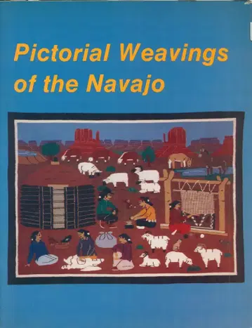 Pictorial Weavings of the Navajo