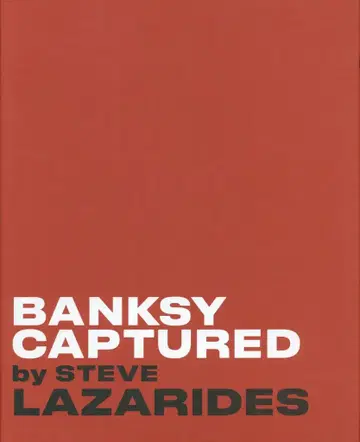 BANKSY CAPTURED by STEVE LAZARIDES 2nd edition BOX 포함