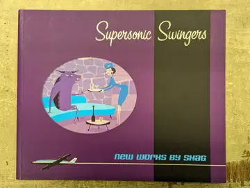 Shag Supersonic Swingers