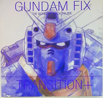 카토키 하지메 GUNDAM FIX TRANSITION+