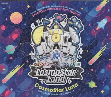 CosmoStar Land/10th ANNIVERSARY M@GICAL WONDERLAND TOUR!!!