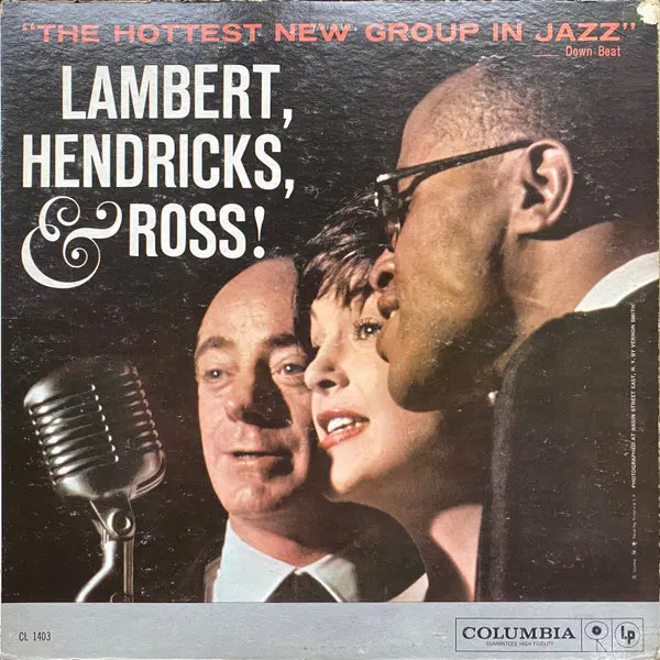 Lambert, Hendricks & Ross The Hottest New Group In Jazz명반