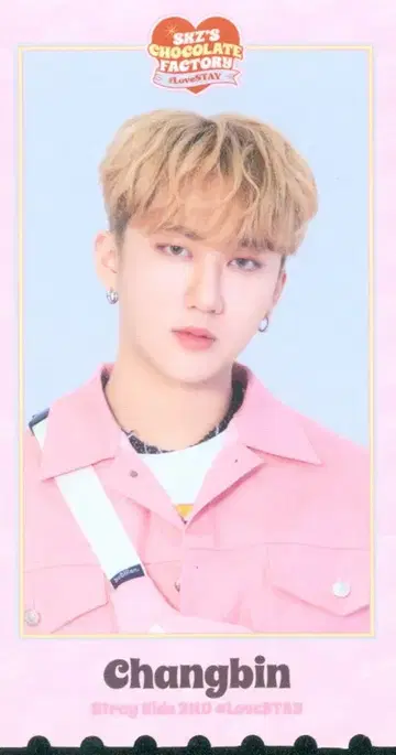 StrayKids 2022 CHOCOLATE FACTRORY #LOVESTAY 창빈 티켓 카드