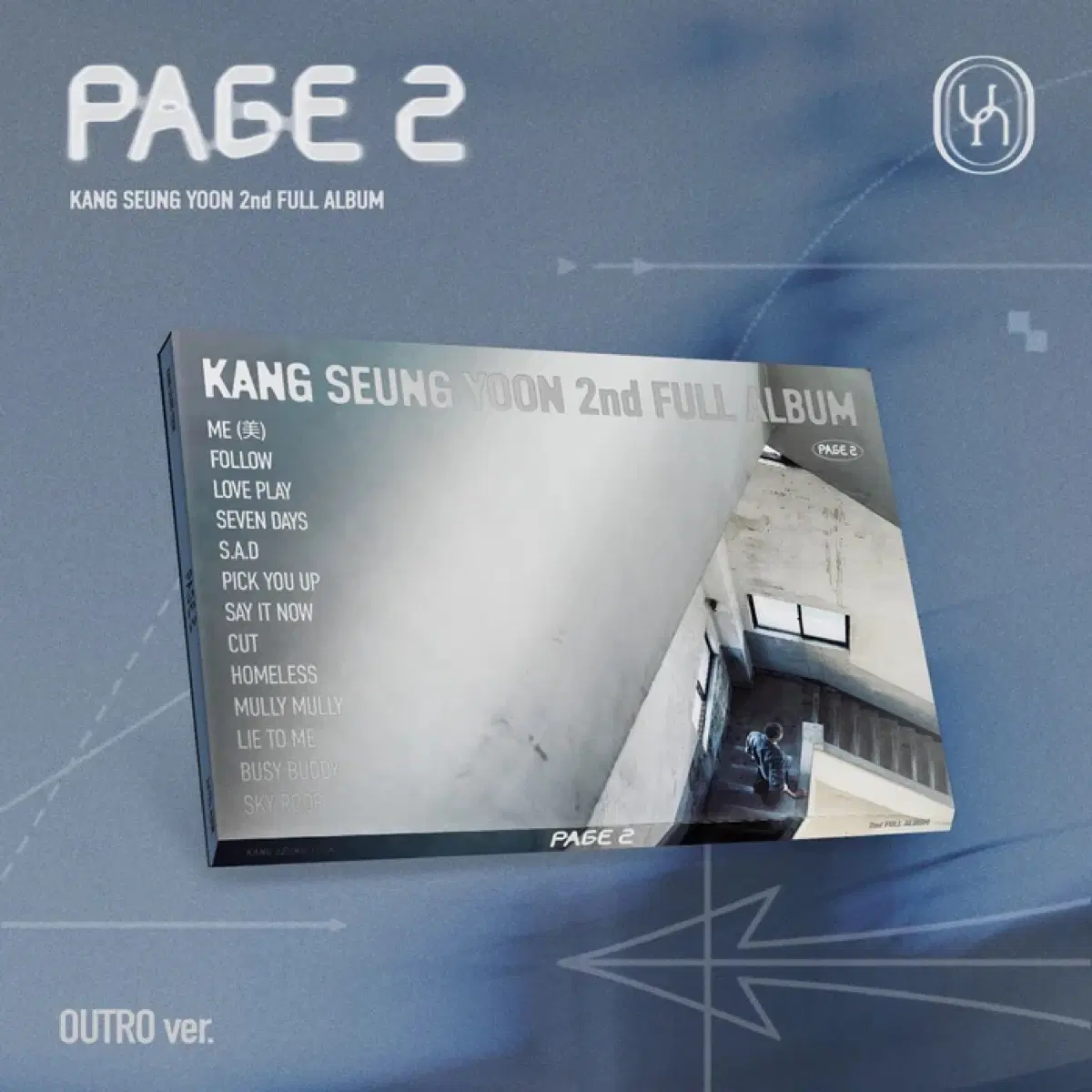 KANG SEUNG YOON 2nd FULL ALBUM [PAGE 2] OUTRO Ver