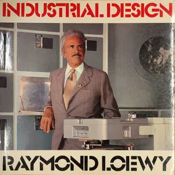 Raymond Loewy INDUSTRIAL DESIGN