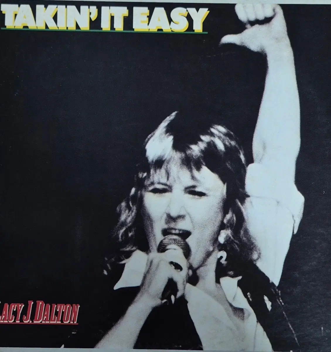 TAKIN' IT EASY 레이시 제이 달튼 LP