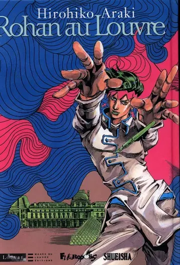 Hirohiko Araki Rohan au Louvre