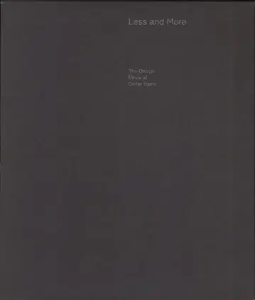 디터 람스 Less and More: 디터 람스의 디자인 윤리