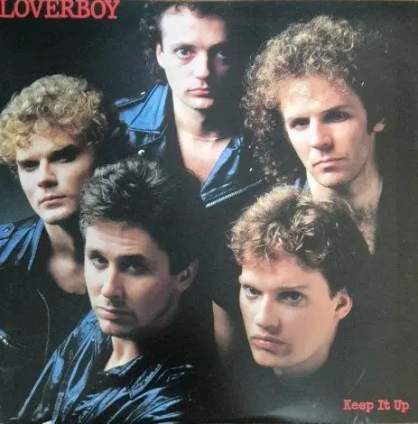 Keep It Up Loverboy LP