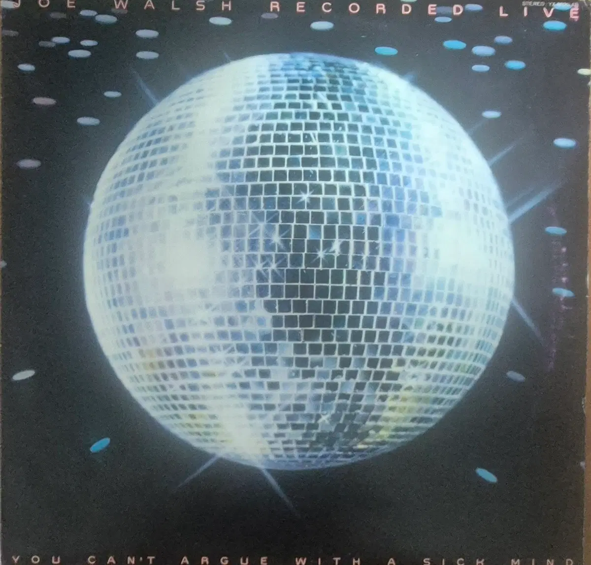 You Can't Argue With a Sick Mind 조 윌시 LP