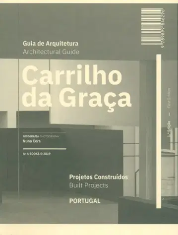 Carrilho Da Graca Arquitectural Guide