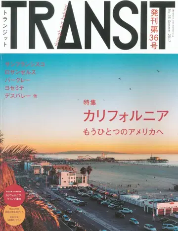 TRANSIT 36 캘리포니아 또 다른 미국으로