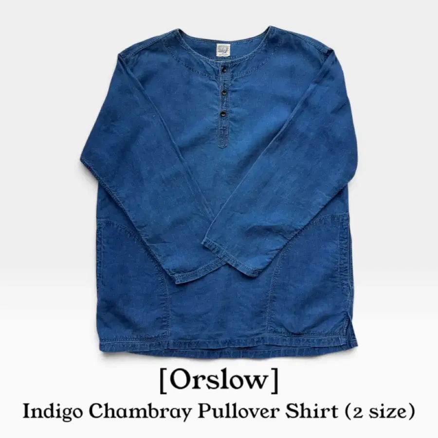[OrSlow] 인디고 헨리넥 풀오버 파머 셔츠 (Indigo Blue)