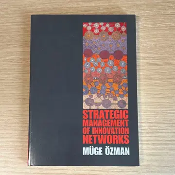 Strategic Management of Innovation Netwo