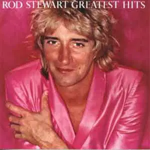 ROD STEWART (GREATEST HITS)