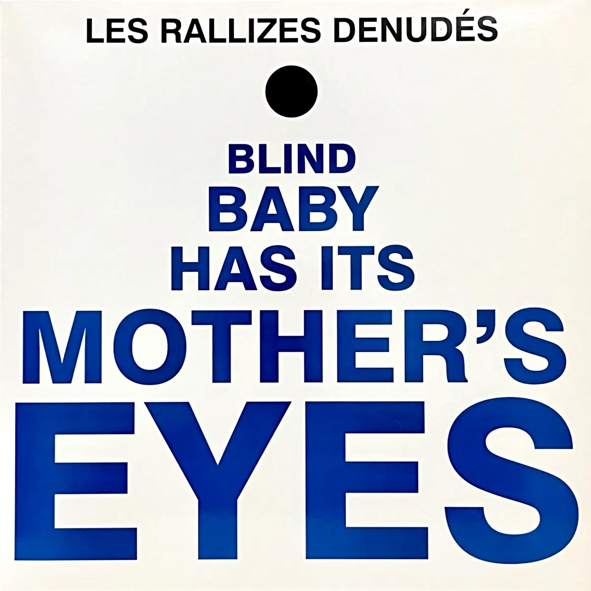 사이키델릭LP Les Rallizes Denudes -Blind Baby Has Its Mothers Eyes