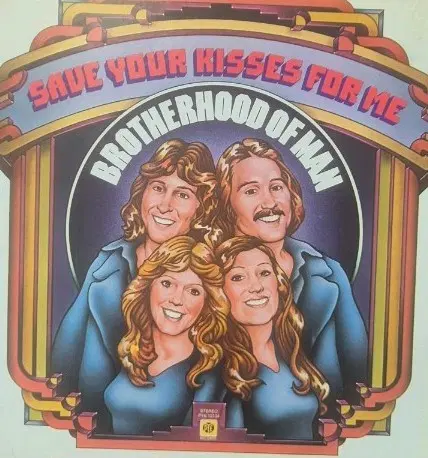 Save Your Kisses For MeBrotherhood of Man LP