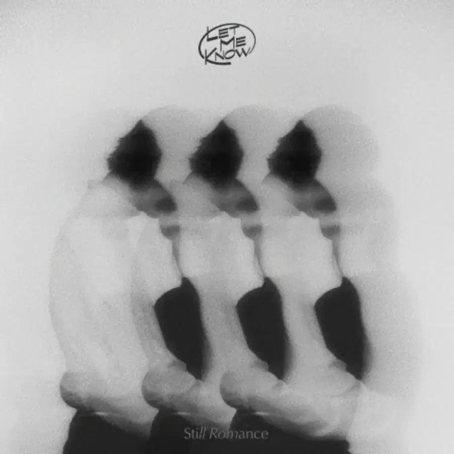 [구해요!!] LET ME KNOW Still Romance 음반 구합니다!!