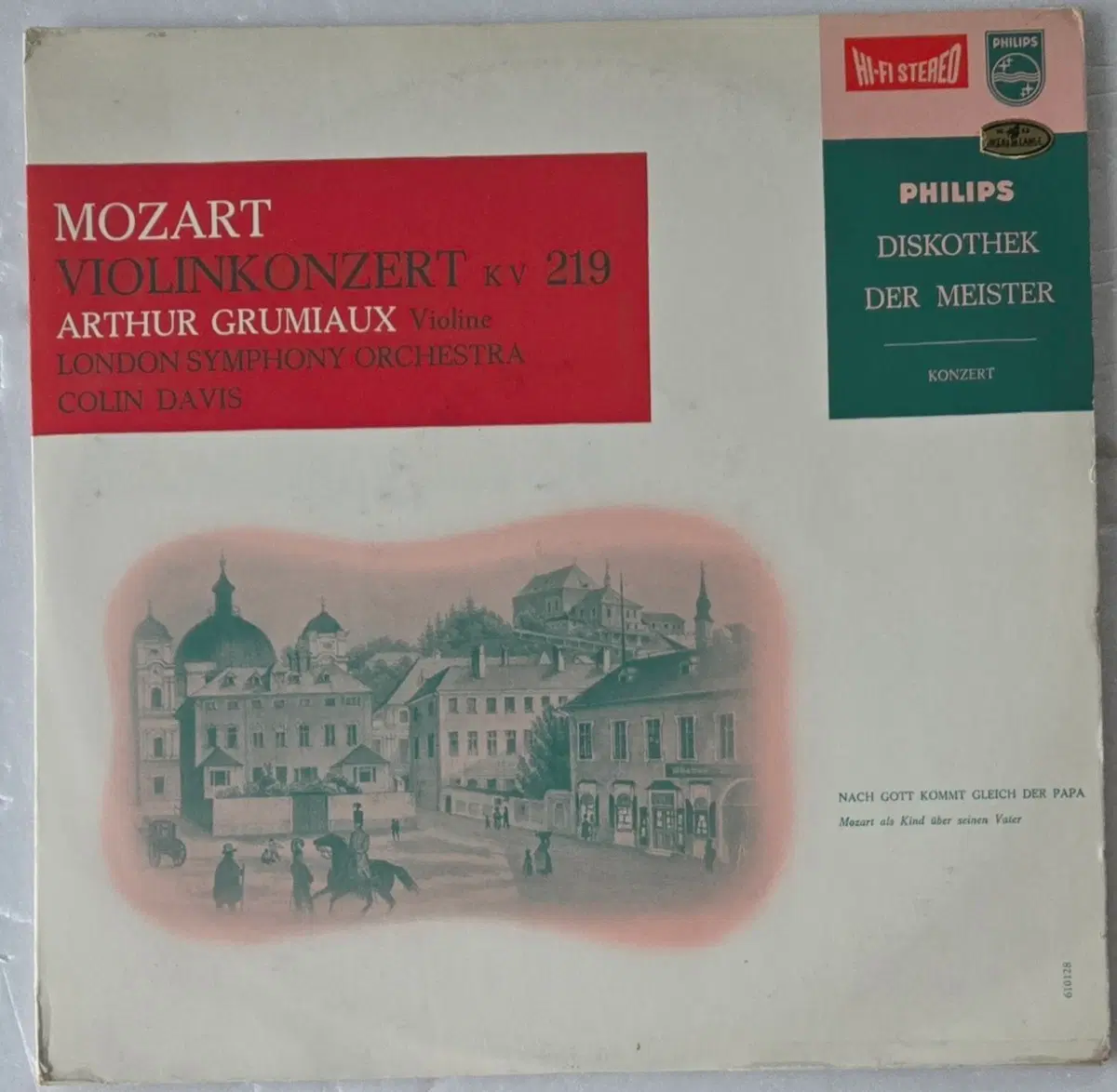 Arthur Grumiaux - Mozart Violin Concerto No. 5 K.219 LP (Netherlands PHILLIPS Early HIFI-STEREO)